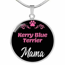 Kerry Blue Terrier Mama Necklace Circle Pendant Stainless Steel Or 18K Gold 18-2 - £35.56 GBP