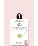 New Let Go Of Toxic People Bracelet - $12.75