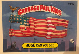 Jose Can You See Garbage Pail Kids trading card Vintage 1986 - £2.22 GBP