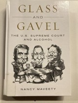 Glass and Gavel: The U.S. Supreme Court and Alcohol - $18.70