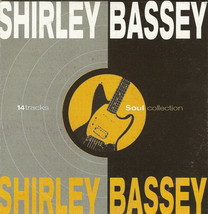 Shirley Bassey Soul Collection 14 Tracks Cd - £10.06 GBP