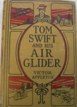 Tom Swift and his Air Glider or Seeking the Platinum treasure: written by Victor - £43.45 GBP