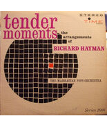 Tender Moments [Vinyl] Richard Hayman / The Manhattan Pops Orchestra - $19.99