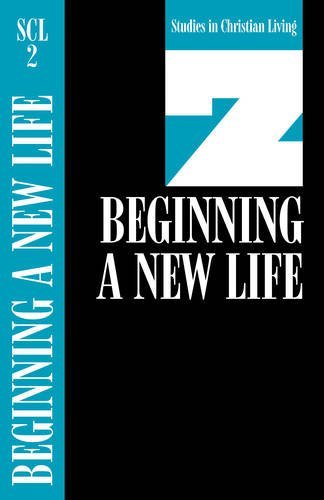 Beginning a New Life (Studies in Christian Living) [Paperback] The Navig... - $5.99