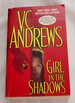 Shadows Series Book 2: Girl in the Shadows by V. C. Andrews (2006 Paperback) - £3.94 GBP