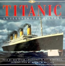 Titanic Illustrated History 1998 2nd Special Edition HC White Star Line BKBX14 - £39.32 GBP