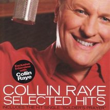 Selected Hits [Audio CD] Collin Raye and The Salt Lake Symphony - £6.27 GBP