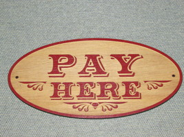 Custom Made PAY HERE Rustic Style Oval Wood Sign - £23.73 GBP
