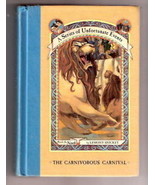 Lemony Snicket  CARNIVOROUS CARNIVAL 1ST Edition - $10.97