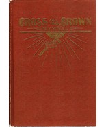 Cross &amp; Crown Hymnal (4th Edition) [Hardcover] Alma White (editor) - £11.38 GBP