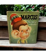 Marcus-The Tale of a Monkey (Cozy Corner Book Series) Hardcover 1950&#39;s V... - $20.88 CAD