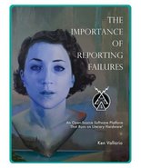 The Importance of Reporting Failures: An Open-Source Software Platform T... - £15.95 GBP