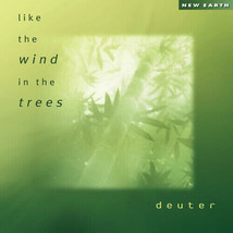 Like the Wind in the Trees by Deuter (CD, 2002) - $11.95