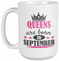 Make Your Mark Design Queens Are Born in September Coffee &amp; Tea Mug for Mom and  - £19.77 GBP