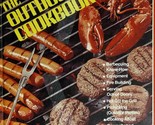 The Outdoor Cookbook (Culinary Arts Institute Adventures in Cooking) 197... - £1.78 GBP