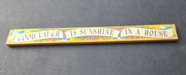 Abbey Press A Good Laugh Is Sunshine In A House Wood Plaque - $23.74