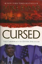 Cursed: The Conspiracy to Divide Jerusalem [Paperback] Mike Evans - £13.58 GBP