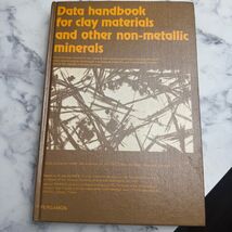 Data Handbook for Clay Materials &amp; Non-Metallic Minerals Van Olphen 1979... - $21.61