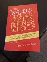 The Insider&#39;s Guide to the Top Ten Business Schools by Fischgrund, Tom - £5.71 GBP