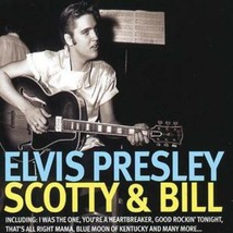 Elvis Presley : Elvis Presley, Scotty and Bill CD (2007) Pre-Owned - £11.87 GBP