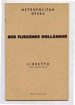 Der Fliegende Holander Metropolitan Opera Libretto Richard Wagner - £14.09 GBP