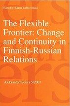 The Flexible Frontier [Paperback] - £24.53 GBP