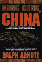 Hong Kong, China by Ralph Arnote (Hardback) First Edition - $15.00
