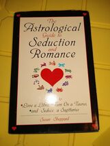 The Astrological Guide To Seduction and Romance - $8.89