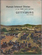 Human Interest Stories of the Three Days&#39; Battle at Gettysburg [Paperbac... - $3.38