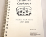 SISSETON SD CENTENNIAL COOKBOOK South Dakota Recipes - RARE 1991 Vintage... - $27.99