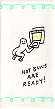 Blue Q Dish Towel, Hot Buns Are Ready (featuring cartoon tushy, bum, fanny). - $13.85