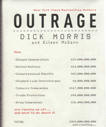 Dick Morris. Outrage. A lot of great information about Illegal Immigration - $7.22