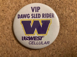 Vintage UW Huskies Dawg Sled Rider US West Cellular Seattle Pinback Pin 2.25&quot; - $9.41