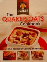 The Quaker Oats Cookbook: Creative Recipes for Cooking and Baking [Spiral-bound] - £12.28 GBP