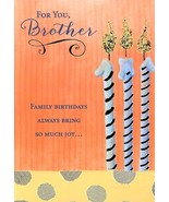 For You, Brother - Birthday Greeting Card - 1362C - $2.79