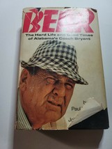 Bear : The Hard Life and Good Times of Alabama&#39;s Coach Bryant Hardcover - £11.01 GBP