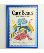 Care Bears Sweet Dreams for Sally 1983 Parker Brothers Childrens Hardcov... - £6.38 GBP