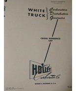 White Truck Carburetors Distributors Governors Cross Reference List Holl... - $12.28 CAD
