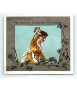 Victorian Trade Card 1800s The American Sewing Machine Company No. 7 Lad... - £10.95 GBP