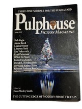 Fiction: PULPHOUSE Magazine #15. Rob Vagle, Annie Reed, Kent Patterson, ... - $14.80