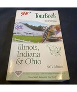 2003 AAA Illinois, Indiana &amp; Ohio Travel Road Map Accommodation Tour Gui... - £4.14 GBP