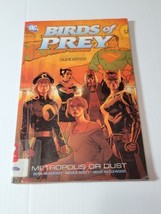 Birds of Prey: Metropolis or Dust TPB by Sean McKeever &amp; Nicola Scott 2008 - £10.38 GBP