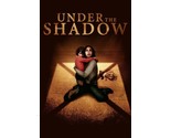 2016 Under The Shadow Movie Poster 11X17 Shideh Dorsa Horror Thriller  - £9.16 GBP