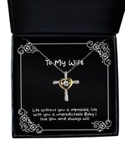 Joke Wife, Life Without You is Impossible, Life with You is Unpredictable Baby I - £38.91 GBP