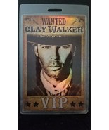 CLAY WALKER - ORIGINAL VIP WANTED 2009 TOUR LAMINATE BACKSTAGE PASS - $49.32 CAD