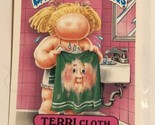 Terri Cloth  Vintage Garbage Pail Kids  Trading Card 1986 trading card - £1.54 GBP