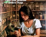 Nature&#39;s Healing Arts: From Folk Medicine to Modern Drugs by Lonnelle Ai... - $3.41