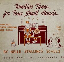 Familiar Times Four Hands 1943 Children Piano Duet Song Book 1st Edition... - $12.39