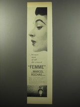 1955 Marcel Rochas Femme Perfume Ad - because most of all she wanted - £14.57 GBP