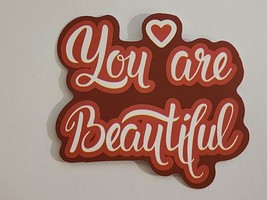You are Beautiful Multicolor Motivational Theme Quote Sticker Decal Great Gift - £1.83 GBP